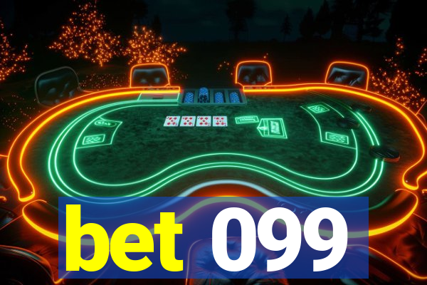 bet 099